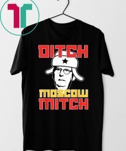 Ditch Moscow Mitch Traitor Kentucky Democrats T-Shirt