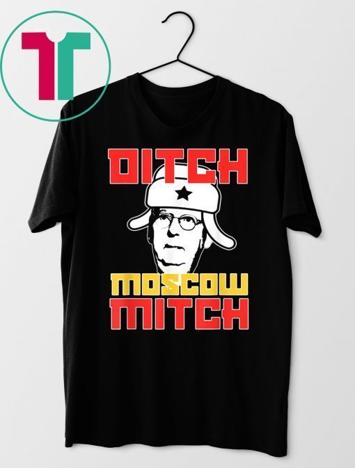 Ditch Moscow Mitch Traitor Kentucky Democrats T-Shirt