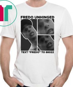 Chris Cuomo Fredo Unhinged Funny Trump 2020 T-Shirt