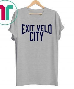 EXIT VELOCITY T-SHIRT FOR MENS WOMENS KIDS