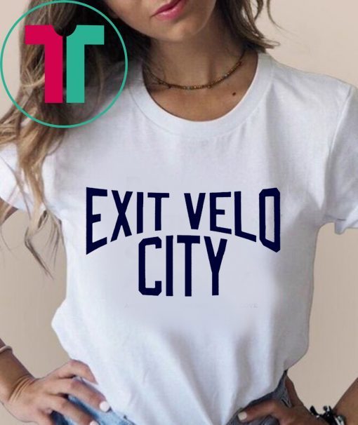 EXIT VELOCITY T-SHIRT FOR MENS WOMENS KIDS