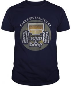 Easily distracted by Jeep and Beer T-Shirt
