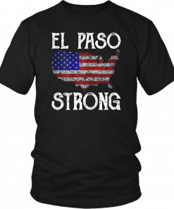El Paso Strong American Map Distressed Gift Tee Shirt