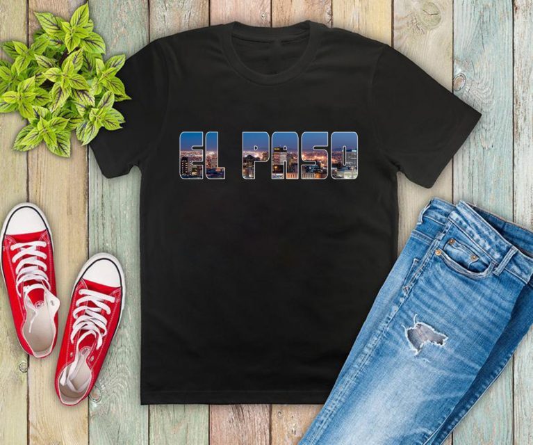 El Paso Strong El Paso Texas City T-Shirt