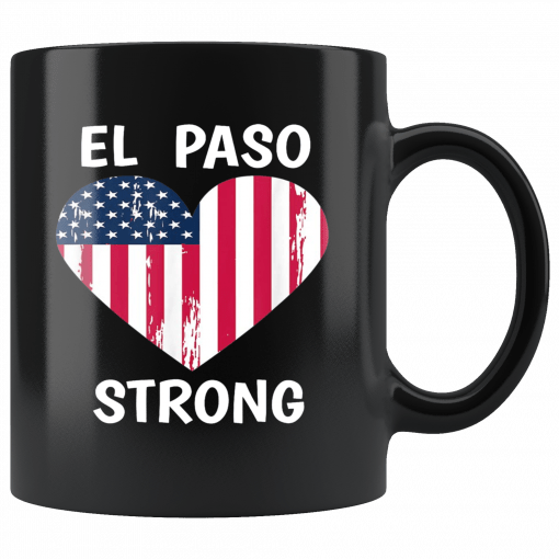 El Paso Strong El Paso Texas Heart Mug