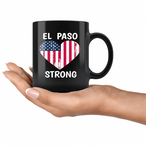 El Paso Strong El Paso Texas Heart Mug