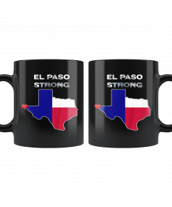 El Paso Strong Mug #ElPasoStrong