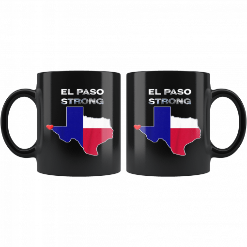 El Paso Strong Mug #ElPasoStrong