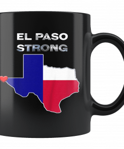 El Paso Strong Mug #ElPasoStrong