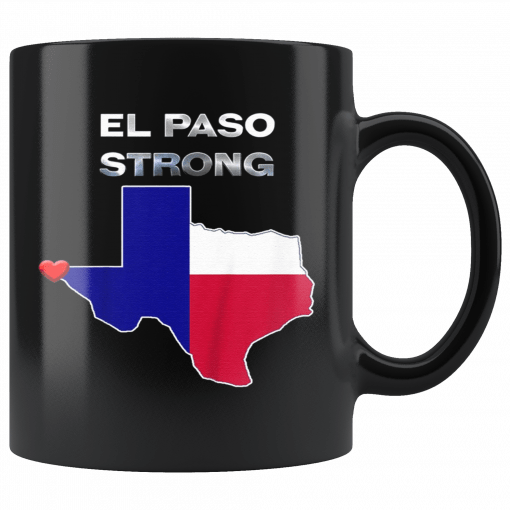 El Paso Strong Mug #ElPasoStrong