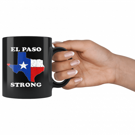 El Paso Strong Mug #ElPasoStrong Mug