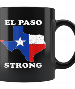 El Paso Strong Mug #ElPasoStrong Mug