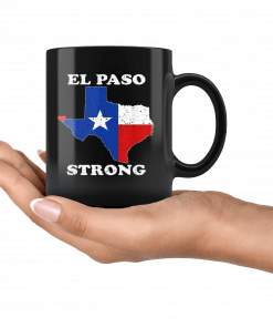 El Paso Strong Mug #ElPasoStrong Mug