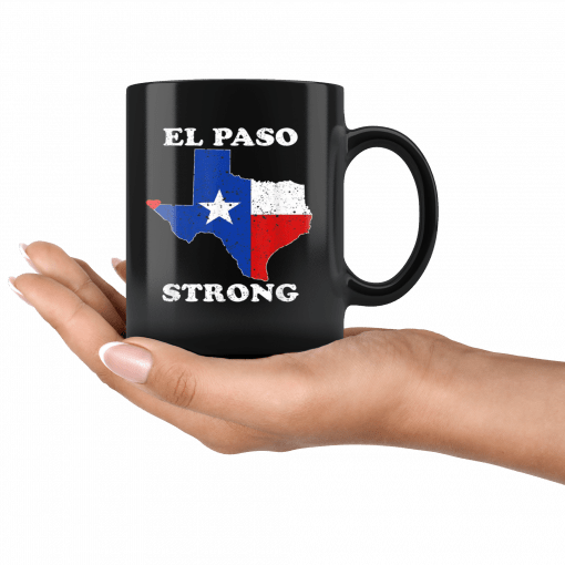 El Paso Strong Mug #ElPasoStrong Mug