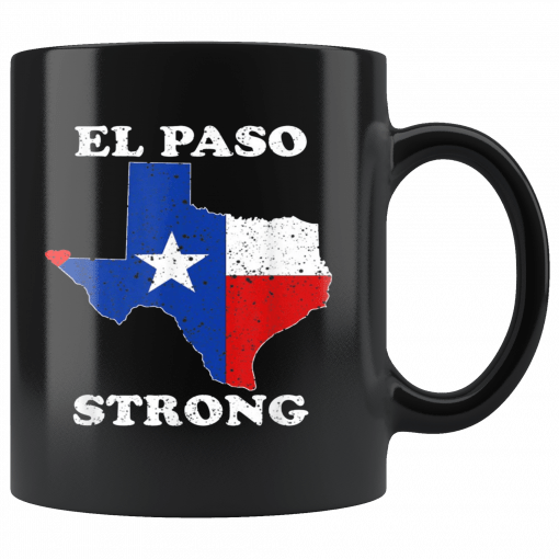 El Paso Strong Mug #ElPasoStrong Mug