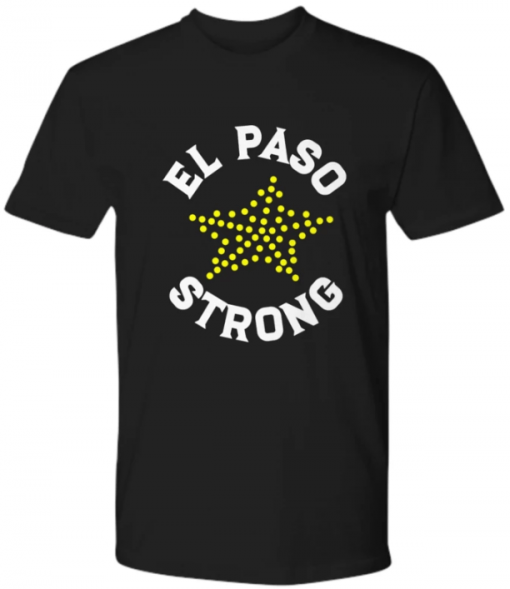 El Paso Strong TShirts