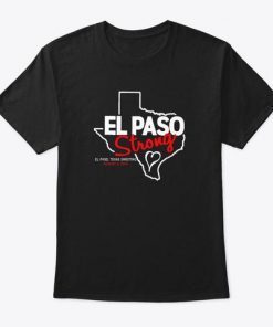 El Paso Strong Shirt
