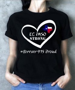 Vintage El Paso Strong #ElPasoStrong Shirt