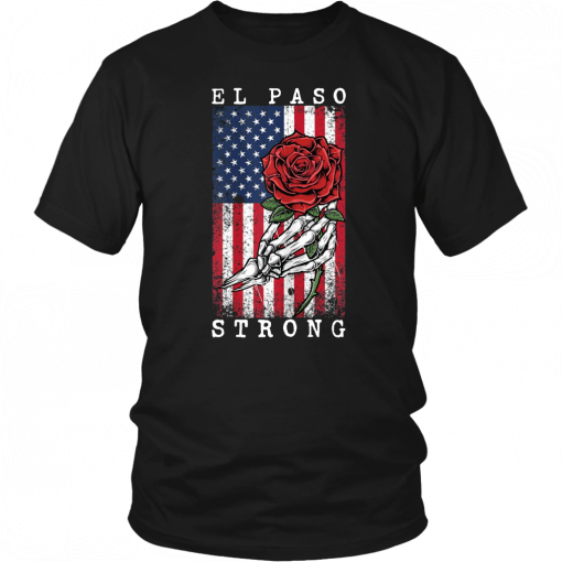 El Paso Strong Shirt Texas Flag Vintage Birthday Gift T-Shirt