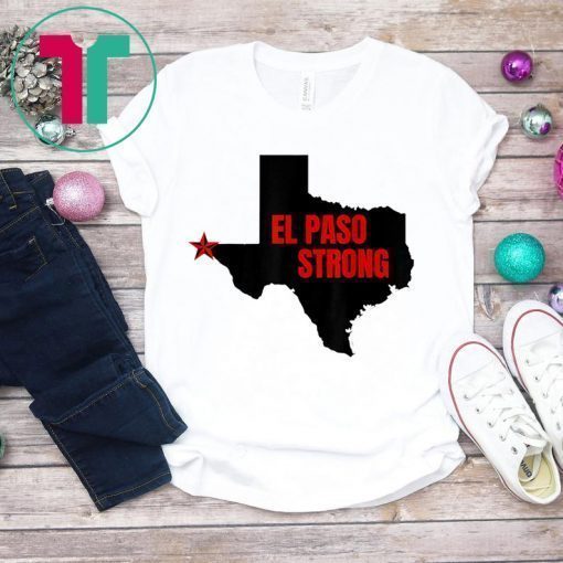 El Paso Strong Unisex T-Shirt