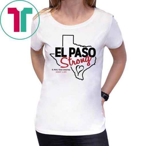 El Paso Strong Shirt