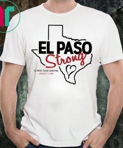 El Paso Strong Shirt