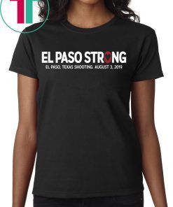 El paso Strong T-Shirt