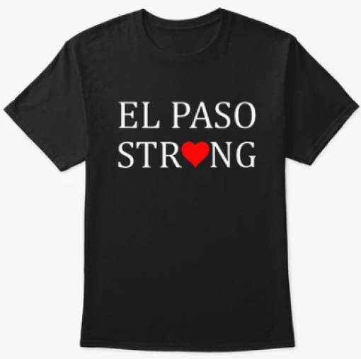 El Paso Strong T-Shirt