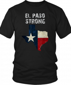 El Paso Strong T-Shirt El Paso Strong Shirt