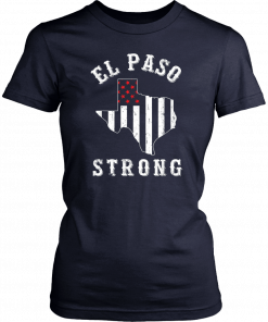 El Paso Strong T-Shirt Support El Paso 2019 T-Shirt