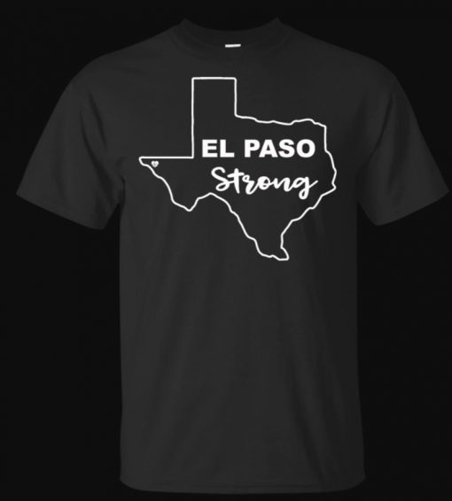 El Paso Strong Taxas Shirt Dayton Strong Ohio T-Shirt