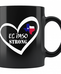 El Paso Strong Texas Flag Mug