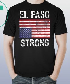 El Paso Strong Upside Down American Flag Tee Shirt