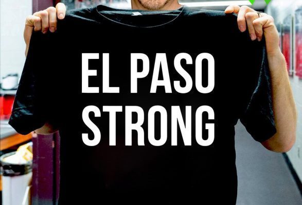 El Paso Strong T-Shirt Hashtag El Paso Strong