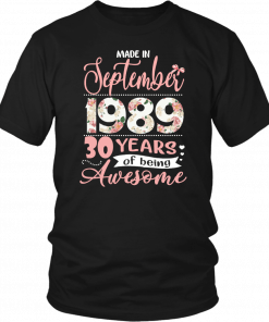 Floral made in september 1989 30 years of being awesome Tee Shirt