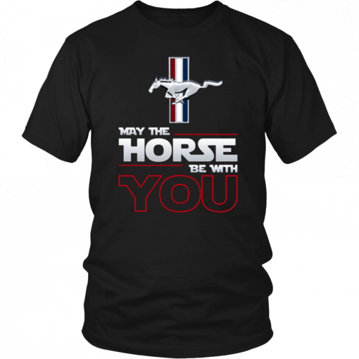 Ford mustang may the horse be with you 2019 T-Shirt