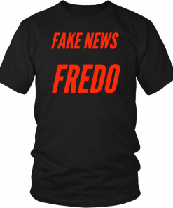Fredo Unhinged T-Shirt Don't Call Me Fredo T-Shirt