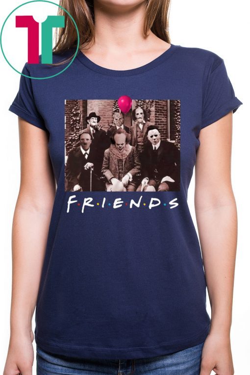 Friends Team Psychodynamics Horror Characters Friends TV Show Shirt