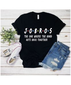 Friends Themed Shirt,friends tv show,Jobros the one where the band get back Together,jobro the one,sucker for you,jobros,im a sucker for you