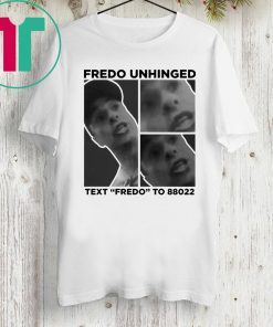 Funny Donald Trump Chris Cuomo Fredo Unhinged Shirt