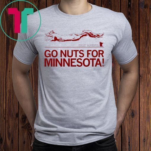 Go Nuts For Minesota MINNESOTA RALLY SQUIRREL Tee Shirt