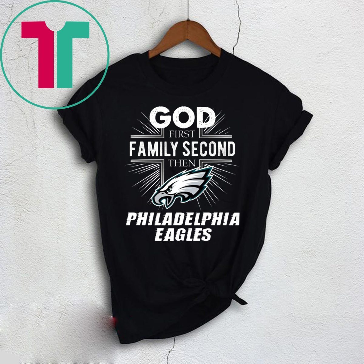 God first family second then Philadelphia Eagles football 2023 logo shirt,  hoodie, sweater, long sleeve and tank top