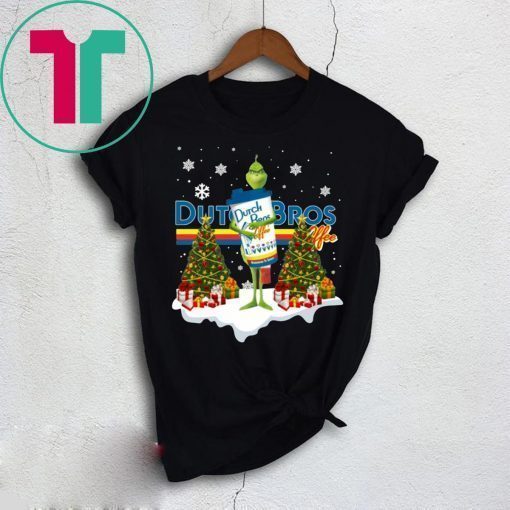 Grinch Hug Dutch Bros Coffee Christmas Tee Shirt