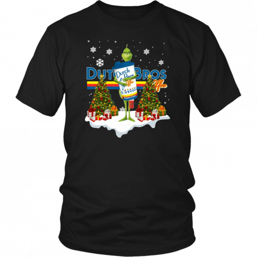 Grinch Hug Dutch Bros Coffee Christmas Unisex 2019 T-Shirt