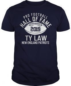 Hall Of Fame Class Of 2019 Ty Law New England Patriots Shirts