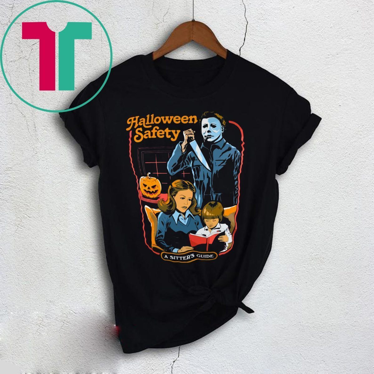 Halloween Safety A Sitter’s Guide Tee Shirt Halloween Safety A Sitter’s Guide Tee Shirt