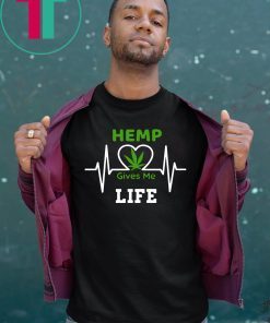 Hemp CBD Cannibidiol Gives Me Life 2019 T-Shirt