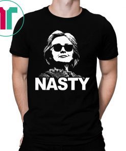 Nasty Woman Hillary Clinton Shirt