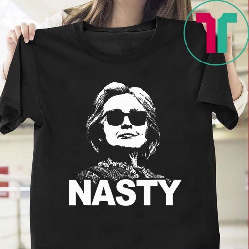 Nasty Woman Hillary Clinton Shirt