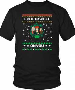 Hocus Pocus I Put A Spell On You Christmas Shirt